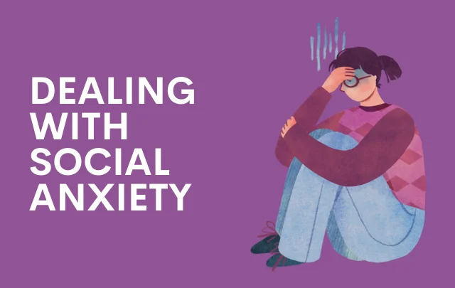 'Coping With Social Anxiety - What Works for You?'