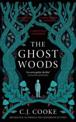 The Ghost Woods