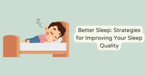 Practical Strategies to Improve Sleep Quality
