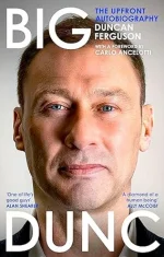 Big Dunc: The Upfront Autobiography