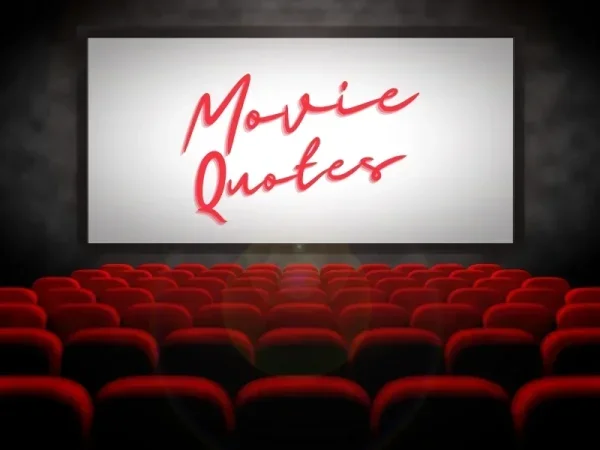 Movie Quotes #1
