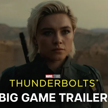Marvel Studios’ Thunderbolts* | Big Game Trailer | In Theaters May 2